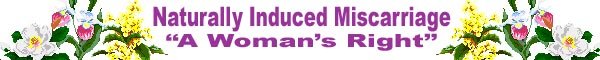 Natural Miscarriage Choice
